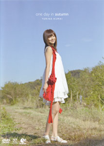 Yurina Kumai - One Day in Autumn [DVD]