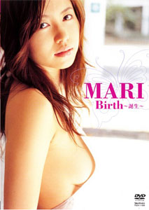 Mari - Birth
