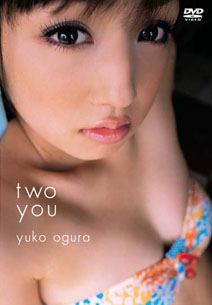 Yuko Ogura - Two You
